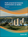 Profil sectoriel de l'industrie bioalimentaire au Québec
