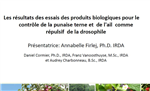 Les résultats des essais des produits biologiques pour le contrôle de la punaise terne et de l'ail comme répulsif de la drosophile